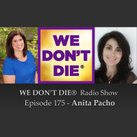 175 Anita Pacho - Flight Attendant and Psychic Medium