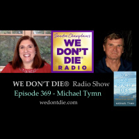 369 Michael Tymn - A Journalists Many Books on the Afterlife