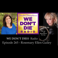 265 Rosemary Ellen Guiley - Black Mirror Scrying to Connect with the Afterlife