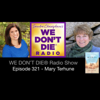 321 Mary Terhune - Awakening to Our Divine Nature