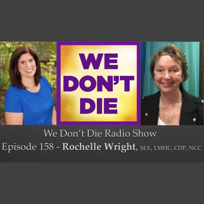 We Dont Die® Radio Show With Host Sandra Champlain