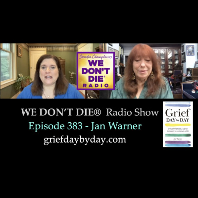 We Dont Die® Radio Show With Host Sandra Champlain