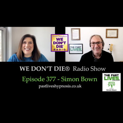 We Dont Die® Radio Show With Host Sandra Champlain