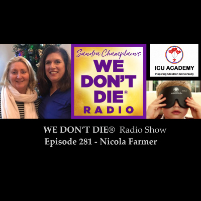 We Dont Die® Radio Show With Host Sandra Champlain