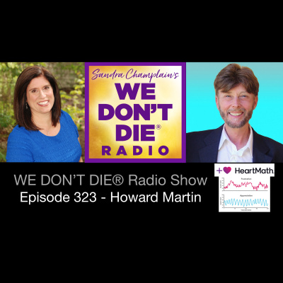 We Dont Die® Radio Show With Host Sandra Champlain