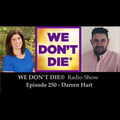 We Dont Die® Radio Show With Host Sandra Champlain