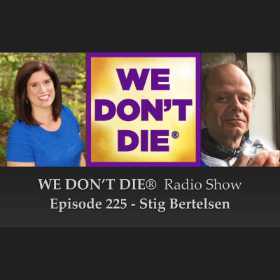 We Dont Die® Radio Show With Host Sandra Champlain