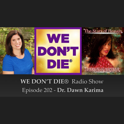 We Dont Die® Radio Show With Host Sandra Champlain
