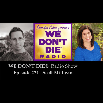 We Dont Die® Radio Show With Host Sandra Champlain