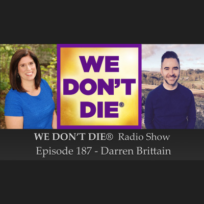 We Dont Die® Radio Show With Host Sandra Champlain