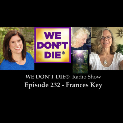 We Dont Die® Radio Show With Host Sandra Champlain