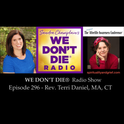 We Dont Die® Radio Show With Host Sandra Champlain