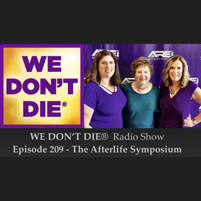 We Dont Die® Radio Show With Host Sandra Champlain