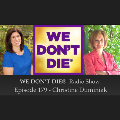 We Dont Die® Radio Show With Host Sandra Champlain