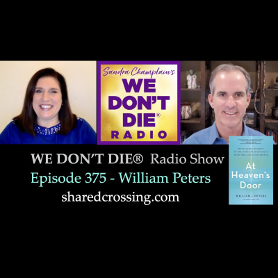 We Dont Die® Radio Show With Host Sandra Champlain