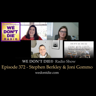We Dont Die® Radio Show With Host Sandra Champlain