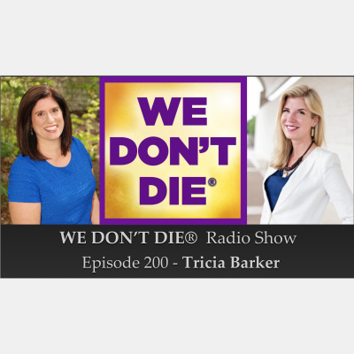 We Dont Die® Radio Show With Host Sandra Champlain