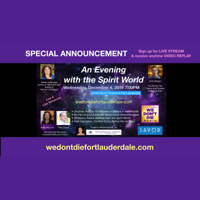 We Dont Die® Radio Show With Host Sandra Champlain