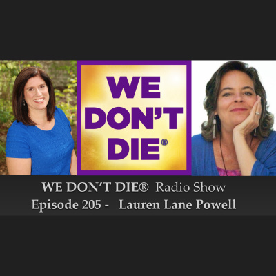 We Dont Die® Radio Show With Host Sandra Champlain