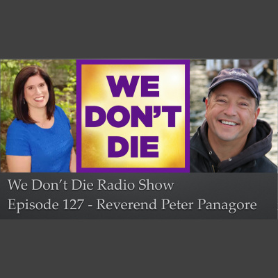 We Dont Die® Radio Show With Host Sandra Champlain