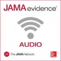 JAMAevidence: Using Evidence to Improve Care