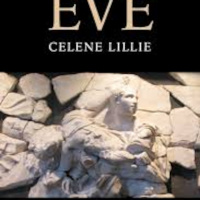 The Rape of Eve: Newly Discovered Texts of Resistance (Celene Lillie) ENCORE