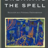 Daniel Dennett, Breaking the Spell: Religion As A Natural Phenomenon, Part 2