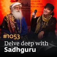 #1053 - Kisse, Kahani with the Mystic - Mohit Chauhan with Sadhguru | In Conversation