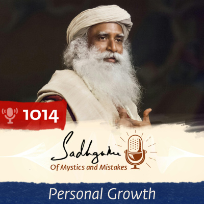 Sadhgurus Podcast