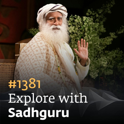 Sadhgurus Podcast