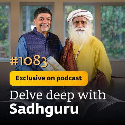 Sadhgurus Podcast