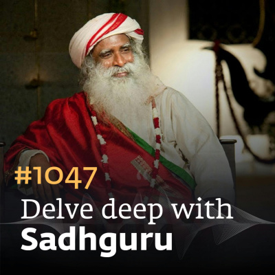 Sadhgurus Podcast