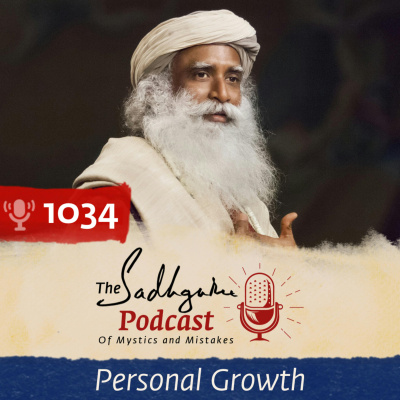 Sadhgurus Podcast