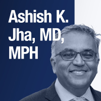 QA With White House COVID-19 Response Coordinator Ashish Jha