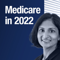 Leading Medicare: QA With Medicare Director Meena Seshamani