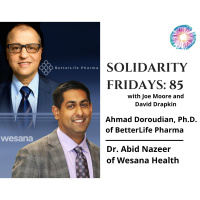 PTSF85 – Ahmad Doroudian, Ph.D. of BetterLife Pharma and Dr. Abid Nazeer of Wesana Health