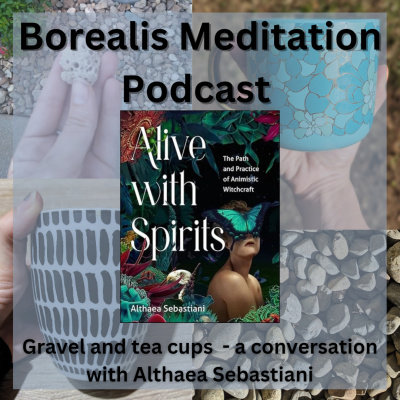 Borealis Meditation Podcast