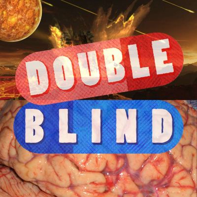 Double Blind Science