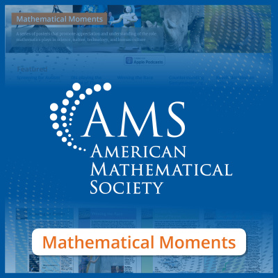 Mathematical Moments From The American Mathematical Society