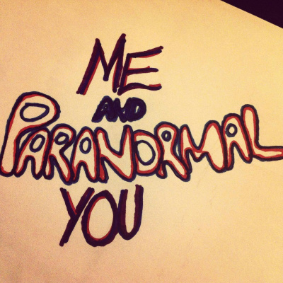 Me  Paranormal You