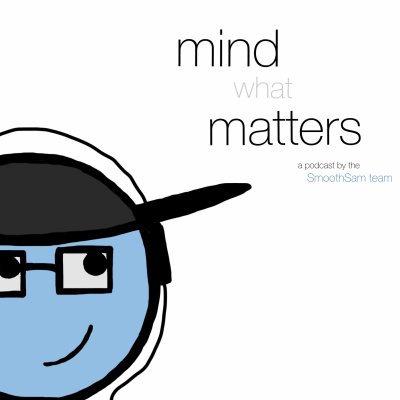 Mind What Matters