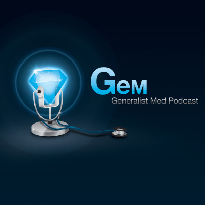 Dr. Aaron Rothsteins {gem} Generalist Medicine Podcast