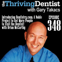 Introducing Dentistry.com A Noble Project to Get More People to Visit the Dentist! with Brian McCarthy