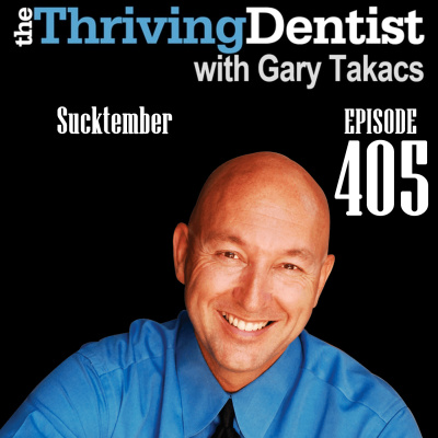 Thriving Dentist Show With Gary Takacs
