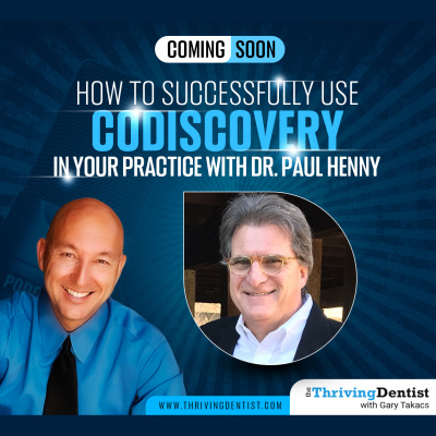 Thriving Dentist Show With Gary Takacs