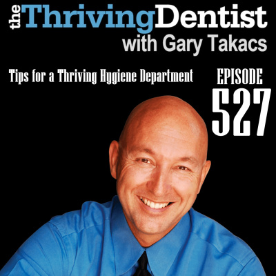 Thriving Dentist Show With Gary Takacs