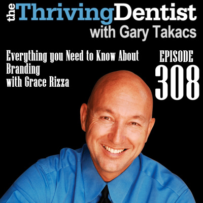 Thriving Dentist Show With Gary Takacs