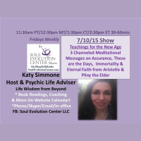 #7 Channeled Teachings for the New Age by Aristotle  Pliny-Katy, Channeler