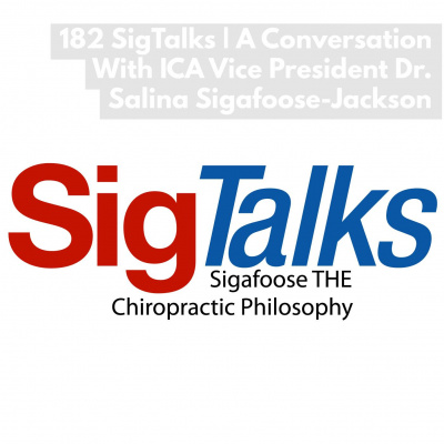 Sigtalks: Sigafoose The Chiropractic Philosophy