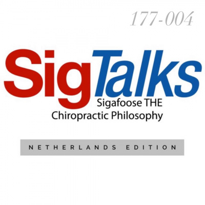 Sigtalks: Sigafoose The Chiropractic Philosophy